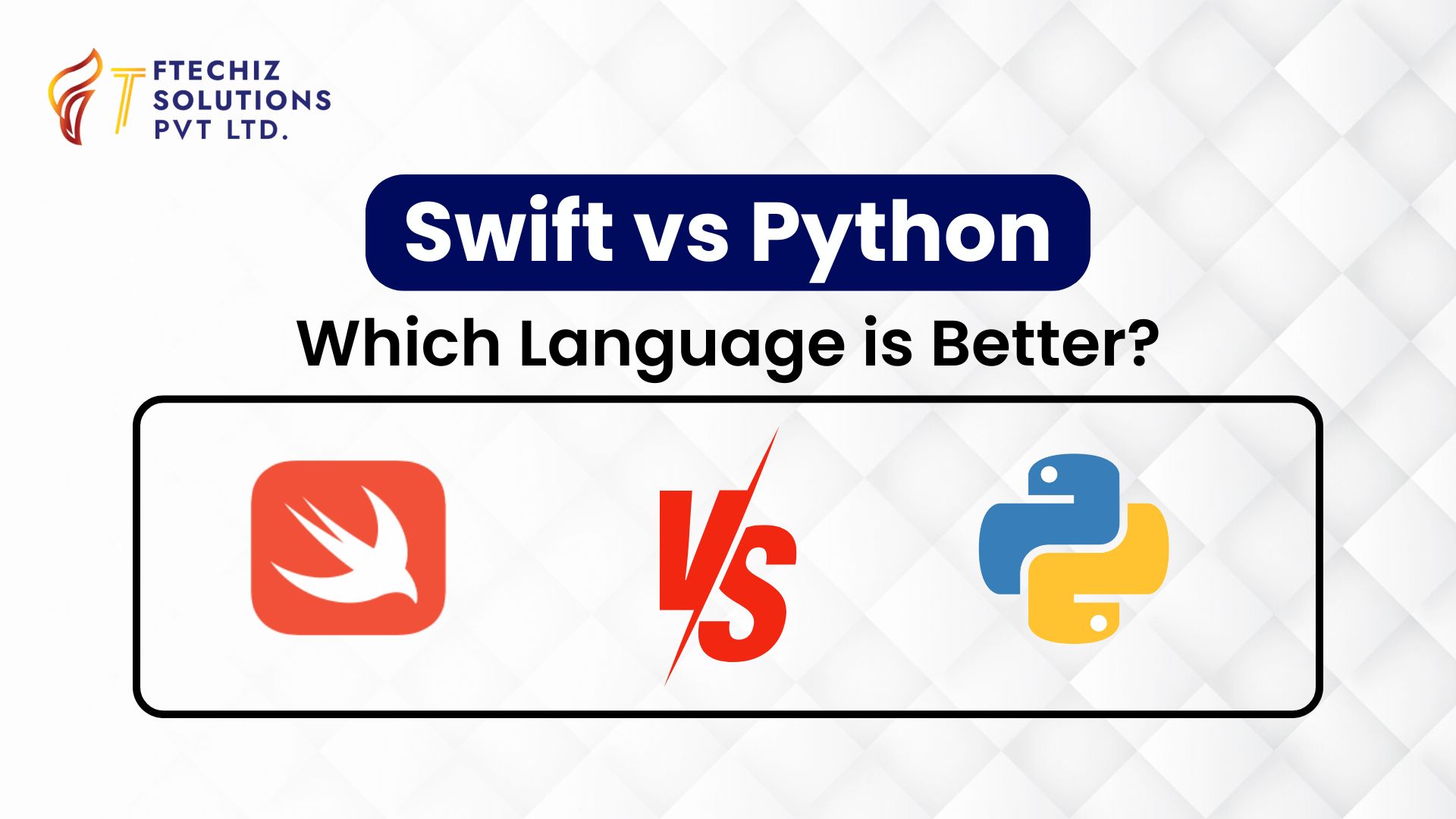 Swift vs Python Which Language is Better