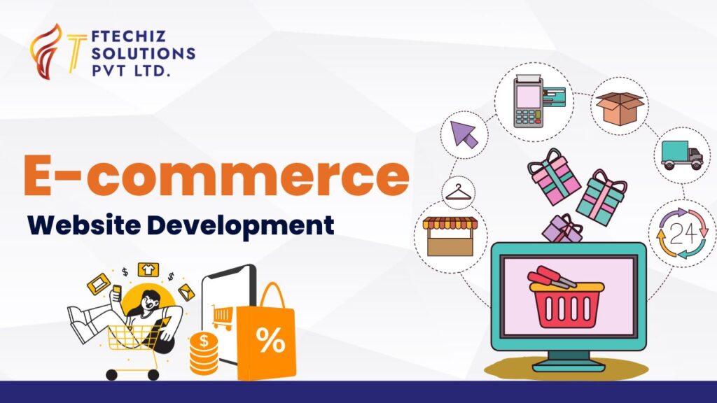 E-commerce Website Development