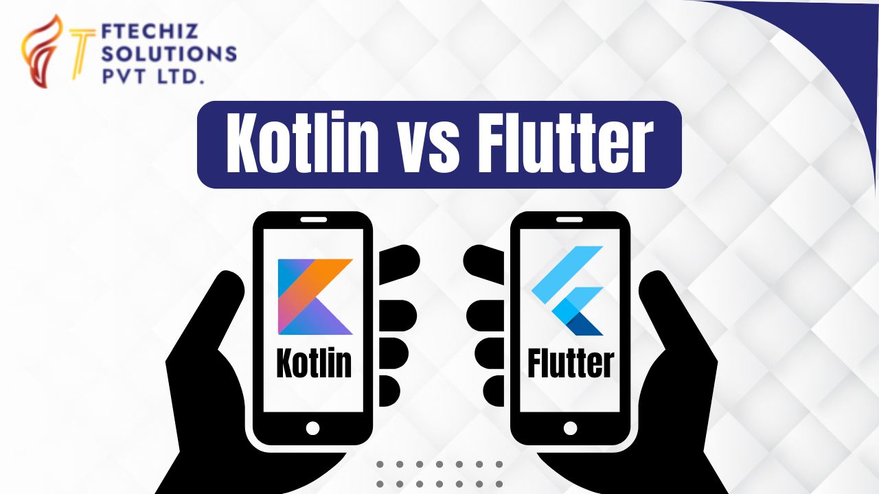 Kotlin vs Flutter